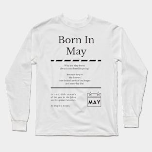 Born in May Long Sleeve T-Shirt